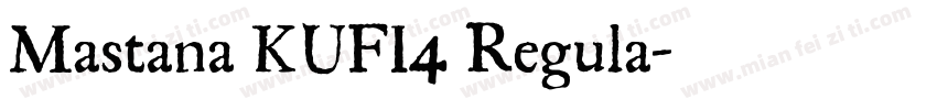 Mastana KUFI4 Regula字体转换